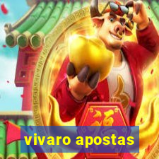 vivaro apostas